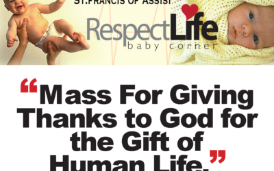 “Mass For Giving Thanks to God for the Gift of Human Life”